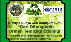 17 Mayıs Dünya Geri Dönüşüm Günü… Her Daim Doğa Dostları Derneği Başkanı Şentuğ mesaj yayımladı