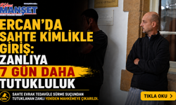 Ercan'da sahte kimlikle giriş: Zanlıya 7 gün daha tutukluluk