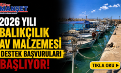 2026 yılı balıkçılık av malzemesi destek başvuruları başlıyor