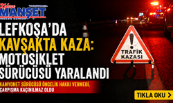 Lefkoşa’da trafik kazası… Motosiklet sürücüsü yaralandı