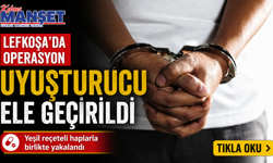 Lefkoşa’da uyuşturucu ve yeşil reçeteli hap ele geçirildi