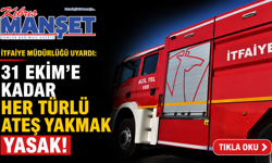 İtfaiye Müdürlüğü uyardı: 31 Ekim'e kadar her türlü ateş yakmak yasak