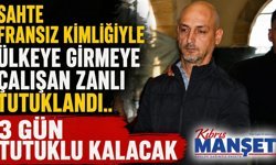 Sahte Fransız kimliğiyle ülkeye girmeye çalışan zanlı tutuklandı