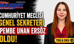 Cumhuriyet Meclisi Genel Sekreteri Pembe Unan Ersöz oldu