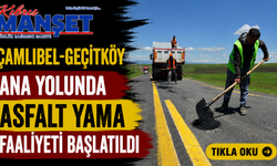 Çamlıbel-Geçitköy ana yolunda asfalt yama faaliyeti başlatıldı