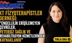 “Engellilik erişilemeyen çevreler, yetersiz sağlık ve rehabilitasyon hizmetlerinden kaynaklanır"