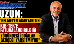 Uzun: “Gelmeyen akaryakıtın KIB-TEK’e faturalandırıldığı yönündeki iddialar gerçeği yansıtmıyor”