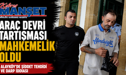 Araç Devri Tartışması Mahkemelik Oldu