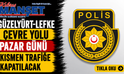 Güzelyurt-Lefke Çevre Yolu pazar günü kısmen trafiğe kapatılacak