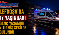 Lefkoşa’da 17 yaşındaki genç yaşamını yitirmiş şekilde bulundu