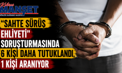 “Sahte sürüş ehliyeti” soruşturmasında 6 kişi daha tutuklandı, 1 kişi aranıyor