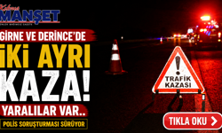 Girne ve Derince’de iki ayrı kaza: Yaralılar var