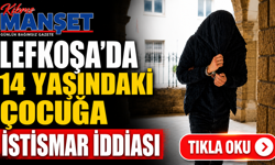 Lefkoşa'da yine mide bulandıran olay: 14 yaşındaki çocuğa...