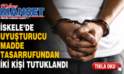 İskele’de uyuşturucu madde tasarrufundan iki kişi tutuklandı