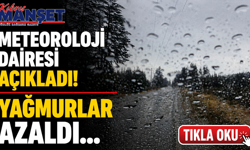 Yağmurlar azaldı…