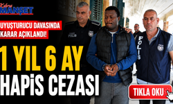 Uyuşturucu davasında karar açıklandı! 1 yıl 6 ay hapis cezası