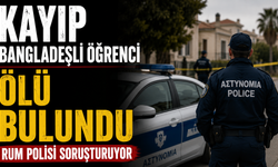 Kayıp Bangladeşli öğrenci ölü bulundu