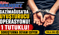 Gazimağusa'da Uyuşturucu Operasyonu!