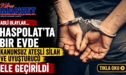Adli olaylar... Haspolat’ta bir evde kanunsuz ateşli silah ve uyuşturucu ele geçirildi