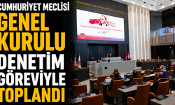 Meclis Genel Kurulu toplandı