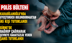 Karaoğlanoğlu’nda uyuşturucu bulundurmaktan iki kişi tutuklandı