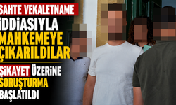 Sahte vekaletname iddiasıyla mahkemeye çıkarıldılar