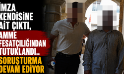 İmza kendisine ait çıktı, amme fesatçılığından tutuklandı