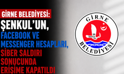 Girne Belediyesi: “Şenkul’un, Facebook ve Messenger hesapları, siber saldırı sonucunda erişime kapatıldı”
