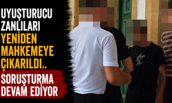 Uyuşturucu Zanlıları Yeniden Mahkemeye Çıkarıldı