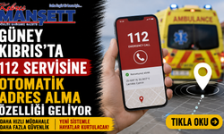 Güney Kıbrıs’ta 112 servisine otomatik adres alma özelliği geliyor