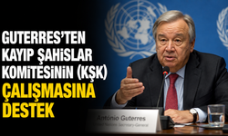 Guterres’ten Kayıp Şahıslar Komitesinin (KŞK) çalışmasına destek