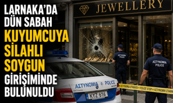 Larnaka’da dün sabah kuyumcuya silahlı soygun girişiminde bulunuldu