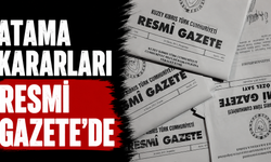 Atama kararları Resmi Gazete’de