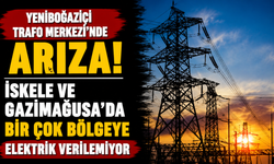 Yeniboğaziçi Trafo Merkezi’nde arıza...İskele ve Gazimağusa'da bir çok bölgeye elektrik verilemiyor