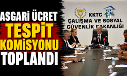 Asgari Ücret Tespit Komisyonu toplandı