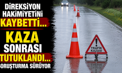 Direksiyon Hakimiyetini Kaybetti...