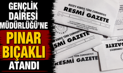 Gençlik Dairesi Müdürlüğü’ne Pınar Bıçaklı atandı