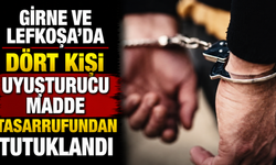 Girne ve Lefkoşa’da dört kişi uyuşturucu madde tasarrufundan tutuklandı