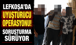 Lefkoşa'da uyuşturucu operasyonu! Soruşturma sürüyor