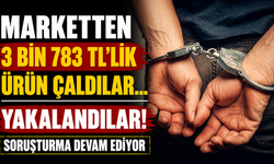 Marketten 3 Bin 783 TL'lik Ürün Çaldılar... Yakalandılar