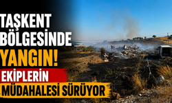 Taşkent bölgesinde yangın… Ekiplerin müdahalesi sürüyor
