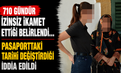 710 Gündür İzinsiz İkamet Ettiği Belirlendi... Pasaporttaki Tarihi Değiştirdiği İddia Edildi