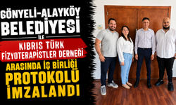 Gönyeli-Alayköy Belediyesi ile Kıbrıs Türk Fizyoterapistler Derneği arasında iş birliği protokolü imzalandı
