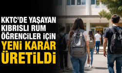 KKTC'de yaşayan Kıbrıslı Rum öğrenciler için yeni karar üretildi