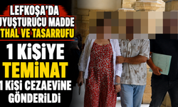 Lefkoşa’da uyuşturucu madde ithal ve tasarrufu..