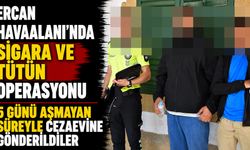Ercan Havaalanı’nda sigara ve tütün operasyonu