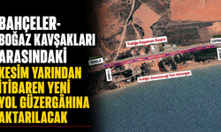 Bahçeler- Boğaz kavşakları arasındaki kesim yarından itibaren yeni yol güzergâhına aktarılacak