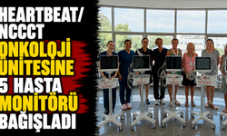 Heartbeat/NCCCT Onkoloji Ünitesine 5 hasta monitörü bağışladı