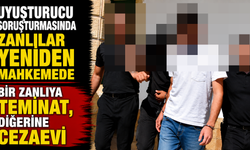 Uyuşturucu Soruşturmasında Zanlılar Yeniden Mahkemede