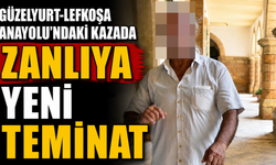 Güzelyurt-Lefkoşa Anayolu’ndaki kazada zanlıya yeni teminat